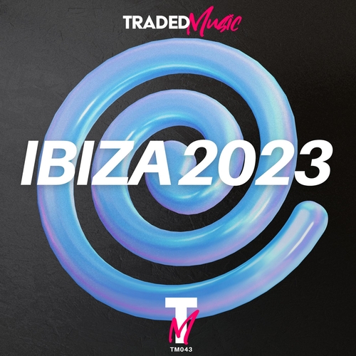 VA - Ibiza 2023 [TM043]